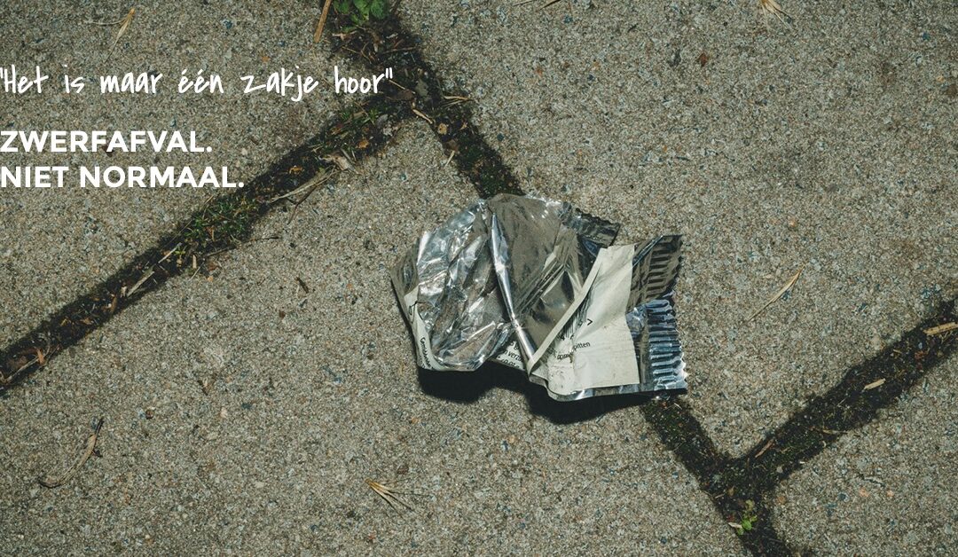 Zwerfafval. Niet normaal.